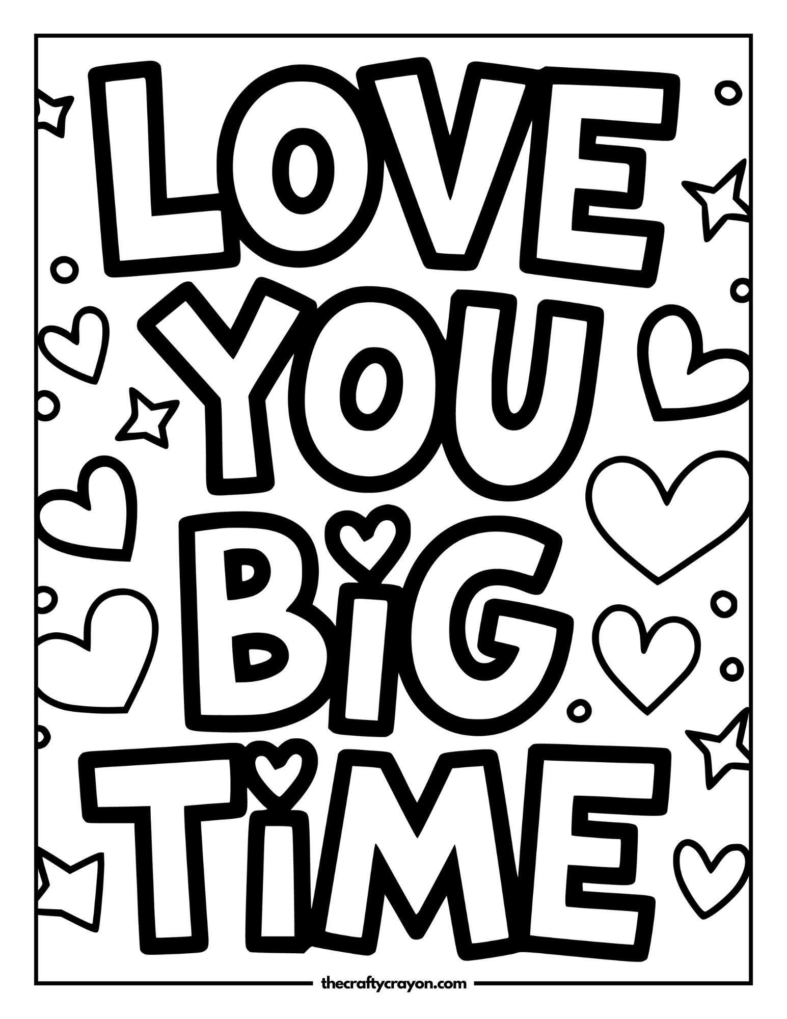 Love You Big Time Design