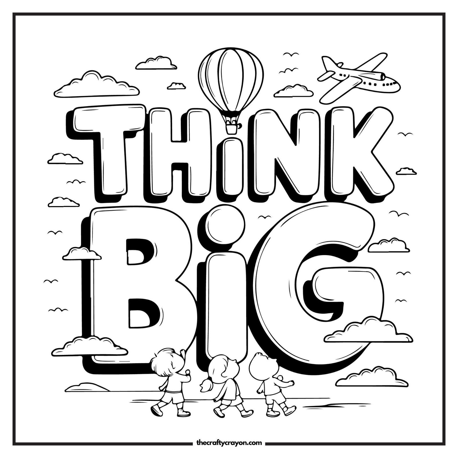 Think Big Motivational Coloring Page